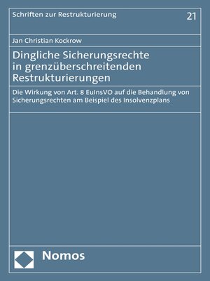 cover image of Dingliche Sicherungsrechte in grenzüberschreitenden Restrukturierungen